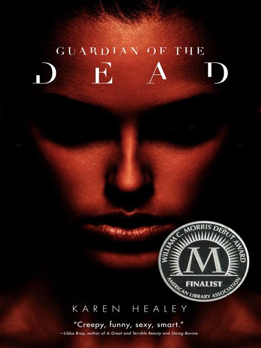Title details for Guardian of the Dead by Karen Healey - Wait list